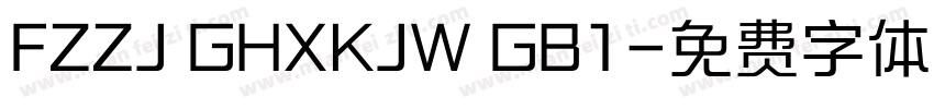 FZZJ GHXKJW GB1字体转换
